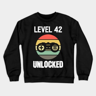 Level 42 Unlocked - For Gamers Crewneck Sweatshirt